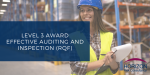 Highfield Level 3 Award in Effective Auditing and Inspection (RQF)